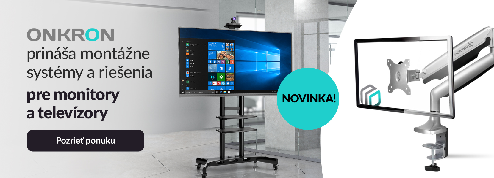ONKRON prináša montážne systémy a riešenia pre monitory a TV